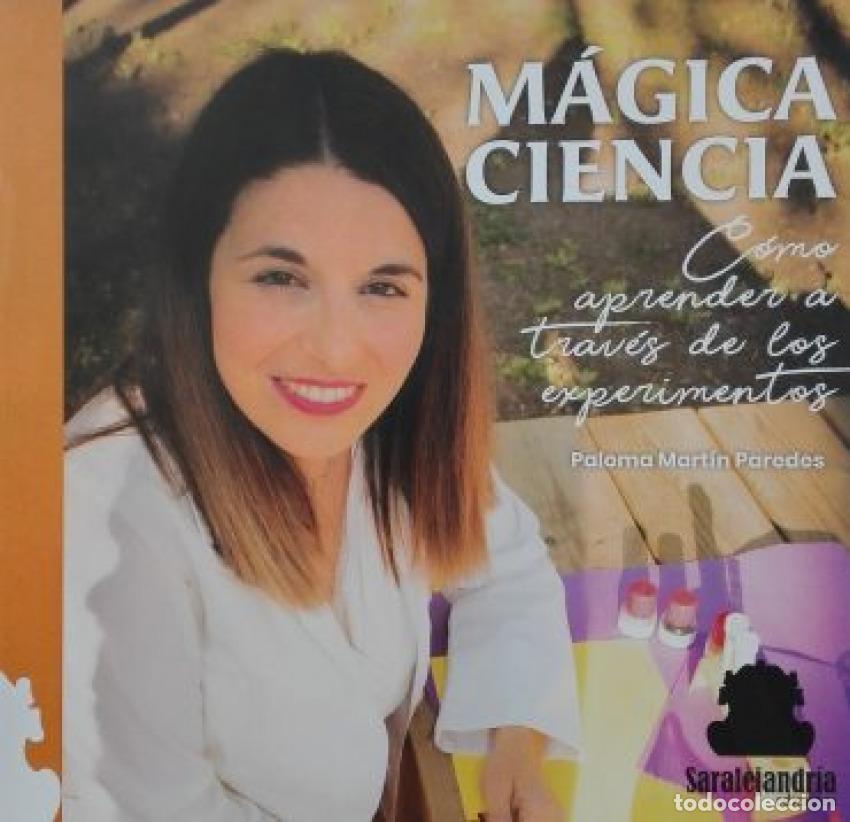 B&uuml;cher: M&Aacute;GICA CIENCIA - Mart&iacute;n Paredes, Paloma