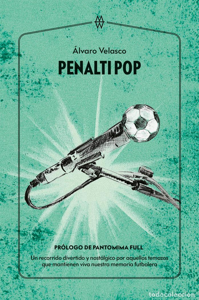 Livres: PENALTI POP - VELASCO, ALVARO