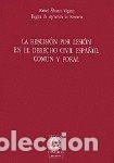 Libri: RESCISION POR LESION EN DERECHO CI - ALVAREZ DE VIGARAY, RAFAEL AYM