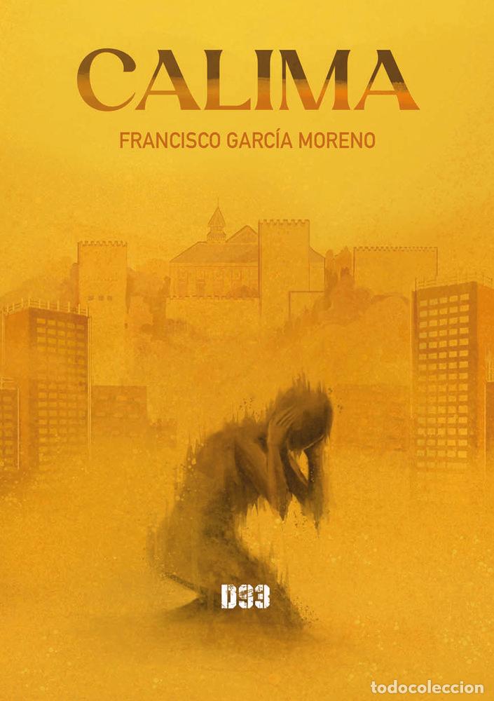 Libros: CALIMA - GARCIA MORENO, FRANCISCO