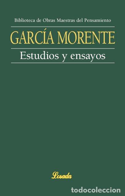 Libros: ESTUDIOS Y ENSAYOS - MORENTE GARCIA