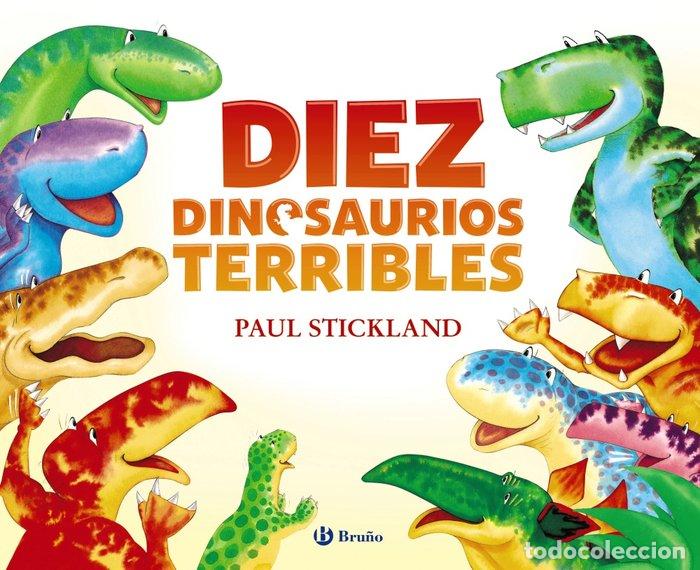 Libros: DIEZ DINOSAURIOS TERRIBLES - STICKLAND, PAUL