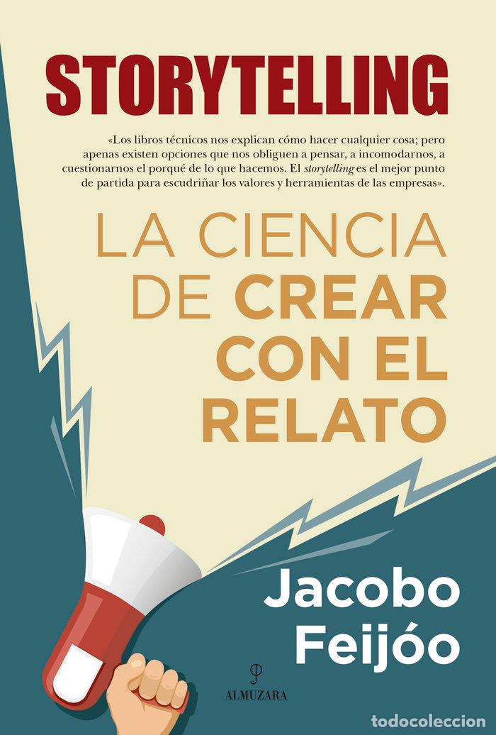 Livres: STORYTELLING LA CIENCIA DE CREAR CON EL R - JACOBO FEIJOO