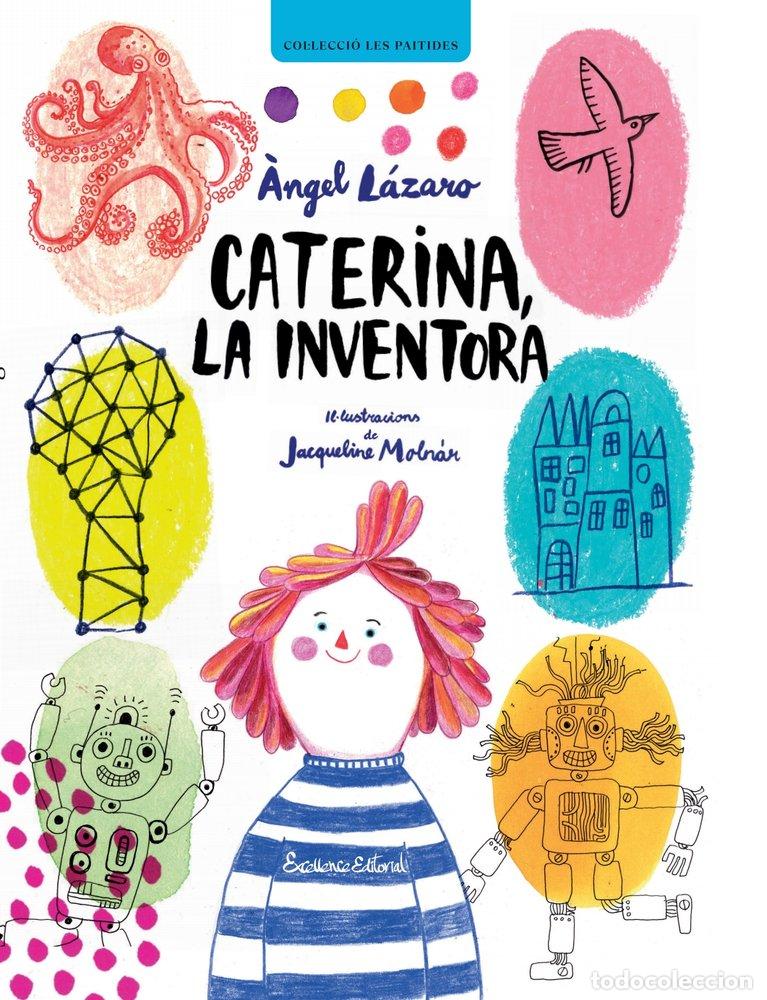 Livres: CATERINA LA INVENTORA - LAZARO, &Agrave;NGEL