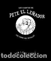 Livros: CUENTOS DE PETE EL LE&Ntilde;ADOR,LOS - CARRE, LILLI