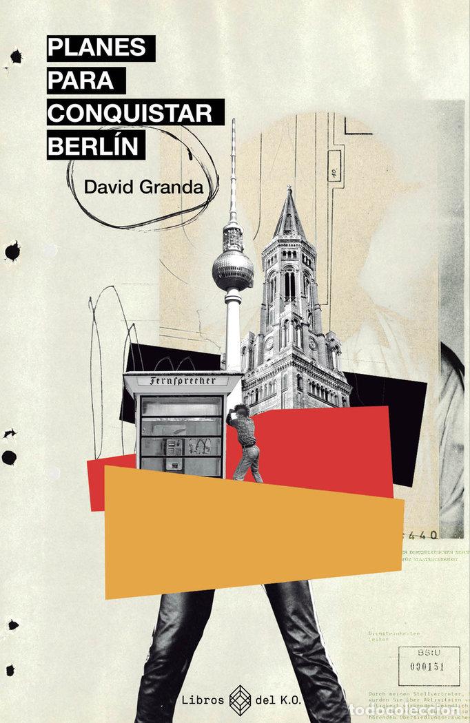 Livres: PLANES PARA CONQUISTAR BERLIN - GRANDA PAVON, DAVID