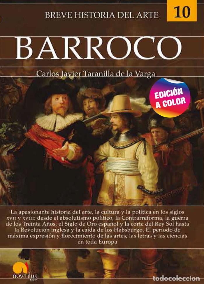 Livres: BREVE HISTORIA DEL BARROCO N E COLOR - TARANILLA DE LA VARGA, CARLOS JAVIER