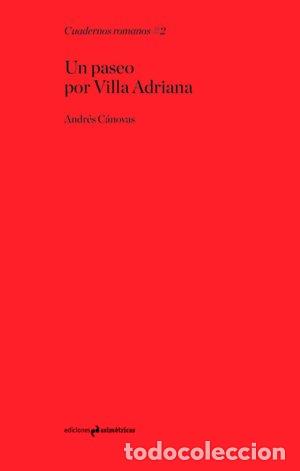 Livres: UN PASEO POR VILLA ADRIANA - CANOVAS ALCARAZ, ANDRES