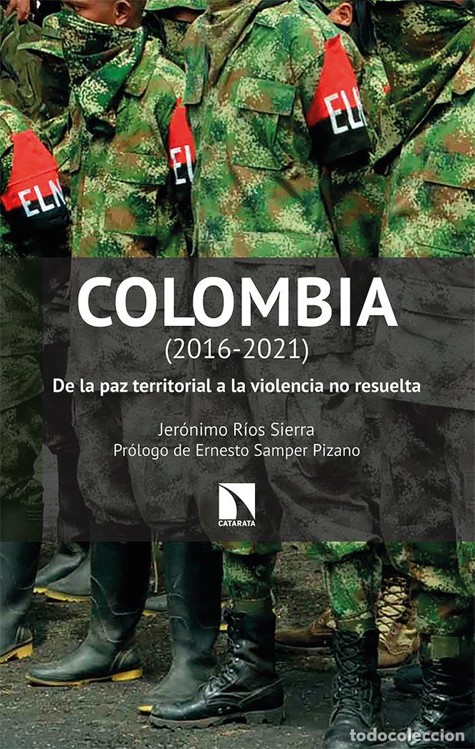B&uuml;cher: COLOMBIA 2016 2021 - RIOS SIERRA, JERONIMO