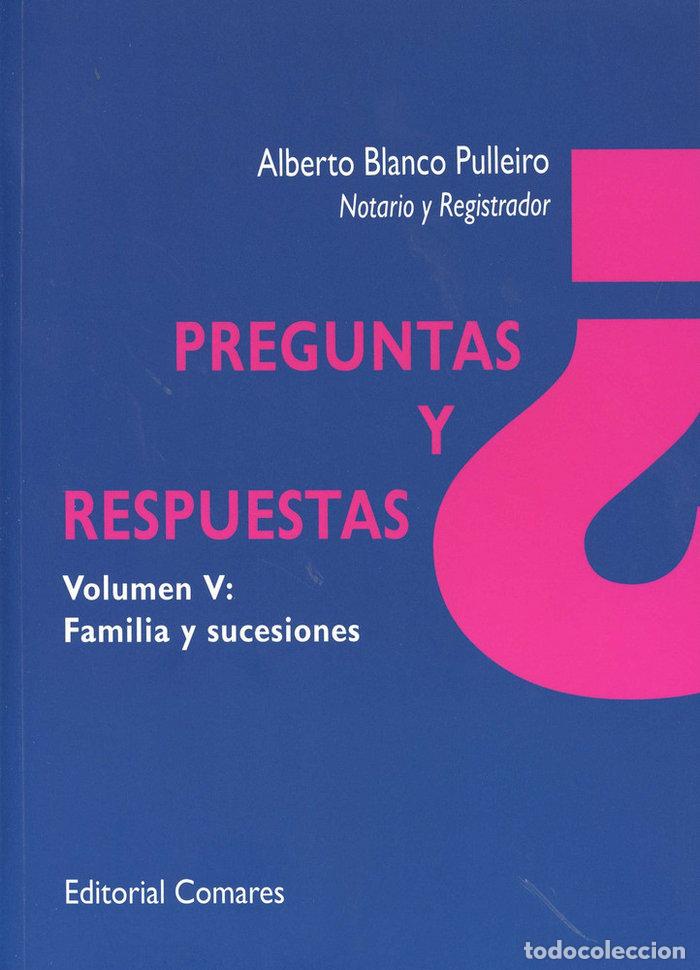 B&uuml;cher: PREGUNTAS Y RESPUESTAS V FAMILIA Y SUCESIONES - BLANCO PULLEIRO, ALBERTO