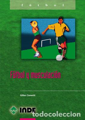 books: FUTBOL Y MUSCULACION - COMETTI, G