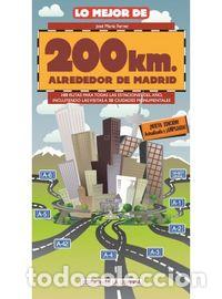 books: MEJOR 200 KM MADRI RUTAS MAD - FERRER, JOSE MARIA