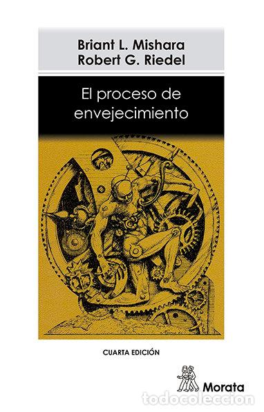Libros: PROCESO DE ENVEJECIMIENTO,EL - MISHARA, B.