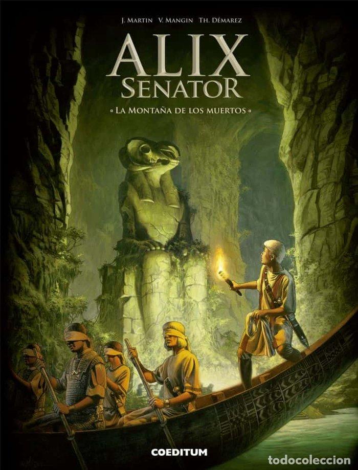 B&uuml;cher: ALIX SENATOR 6 LA MONTA&Ntilde;A DE LOS MUERTOS - MARTIN, JACQUES