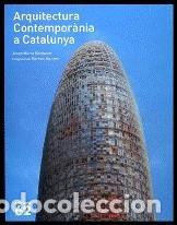 B&uuml;cher: ARQUITECTURA CONTEMPORANIA A CATALUNYA - MONTANER, JOSEP MARIA