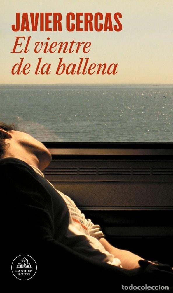 B&uuml;cher: EL VIENTRE DE LA BALLENA - CERCAS, JAVIER