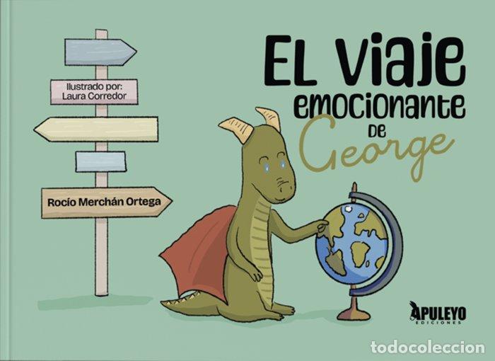 books: EL VIAJE EMOCIONANTE DE GEORGE - MERCHAN, ROCIO
