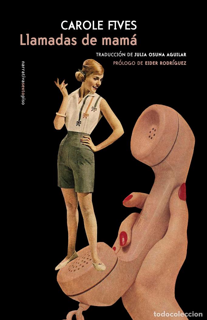 Libros: LLAMADAS DE MAMA - FIVES, CAROLE
