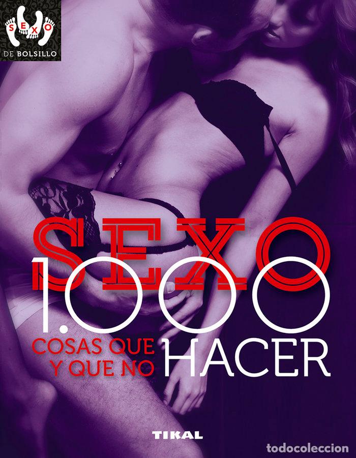 Livres: SEXO 1000 COSAS QUE HACER Y QUE NO HACER - GROPPO, PAOLA