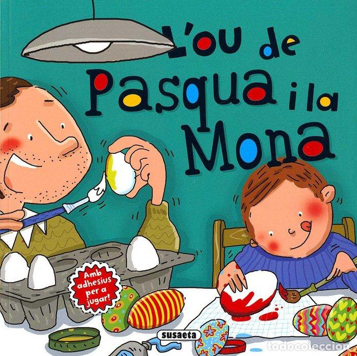 books: L'OU DE PASQUA I LA MONA - CASSANY, MIA