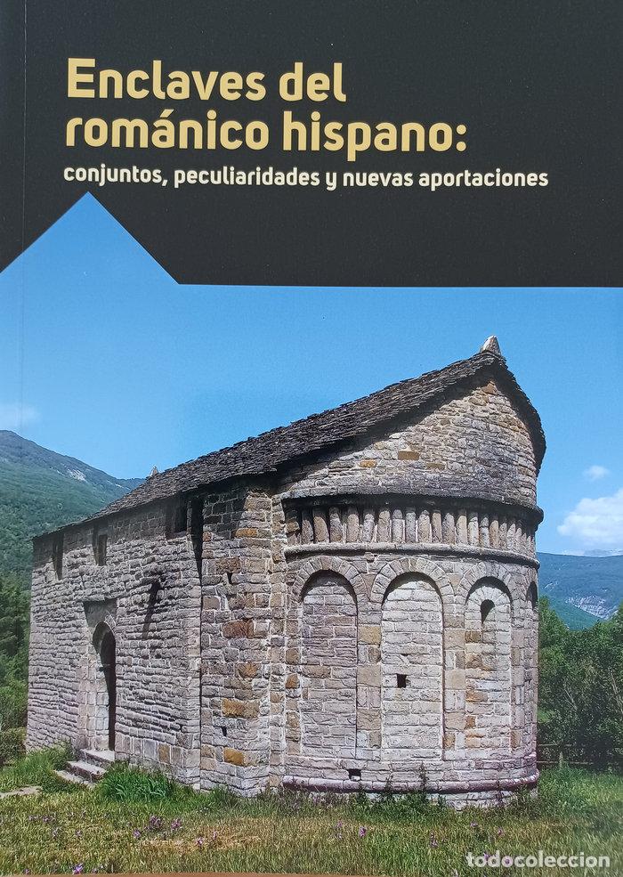 Libros: ENCLAVES DEL ROMANICO HISPANO CONJUNTOS PECULIARIDADES Y N - VARIOS AUTORES