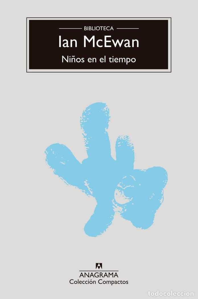 Libros: NI&Ntilde;OS EN EL TIEMPO - MCEWAN, IAN