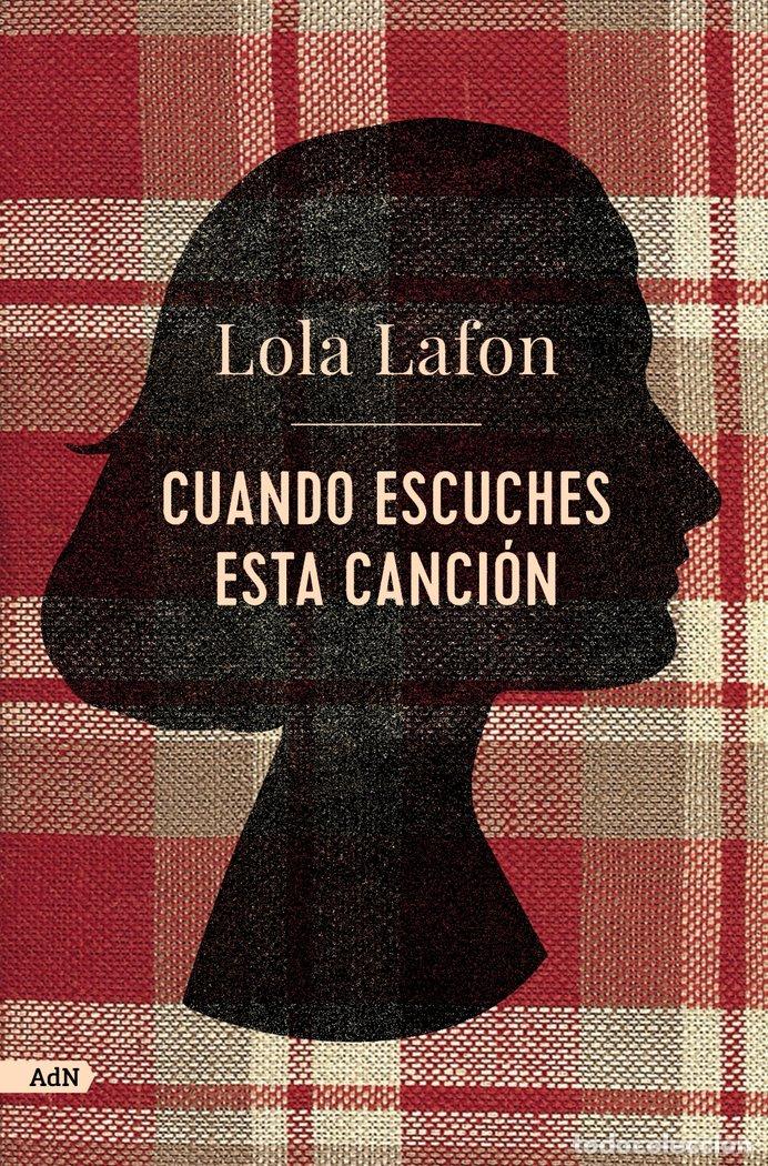 Libros: CUANDO ESCUCHES ESTA CANCION ADN - LAFON, LOLA