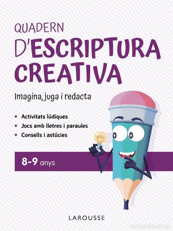 B&uuml;cher: QUADERN D'ESCRIPTURA CREATIVA 8 9 ANYS - CIUDAD REAL NU&Ntilde;EZ, GINES