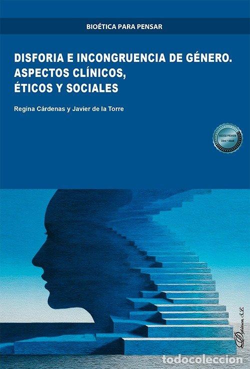 Libros: DISFORIA E INCONGRUENCIA DE GENERO ASPECTOS CLINICOS ETIC - REGINA CARDENAS