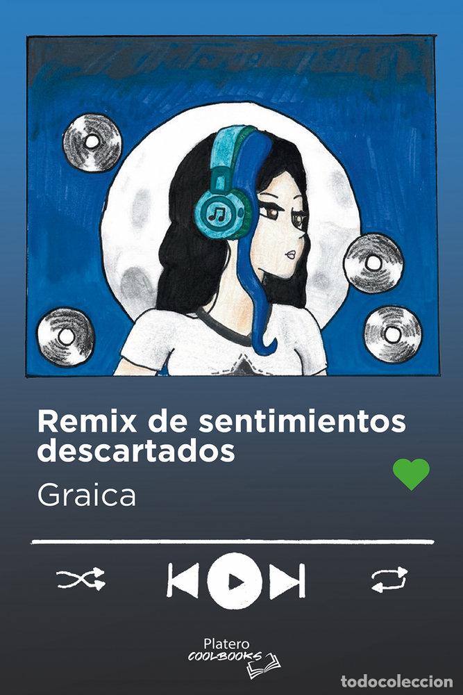 Libri: REMIX DE SENTIMIENTOS DESCARTADOS - BALADRON OSUNA, GRACIA