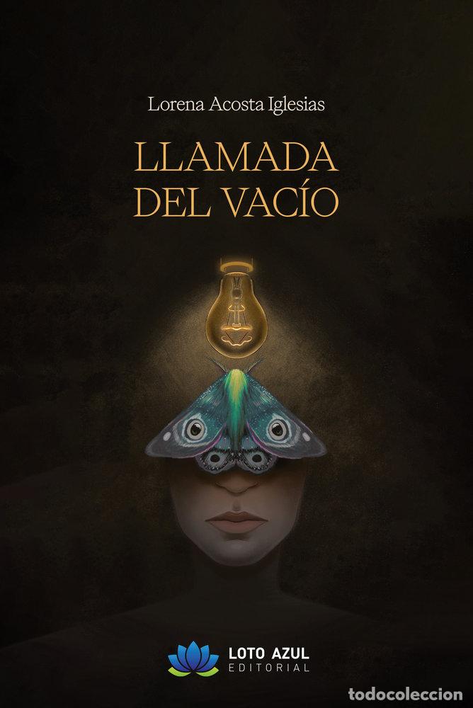 B&uuml;cher: LLAMADA DEL VACIO - ACOSTA IGLESIAS, LORENA
