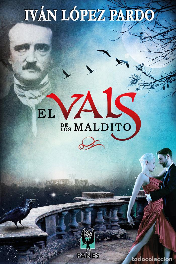Libros: VALS DE LOS MALDITOS,EL - LOPEZ PARDO, IVAN