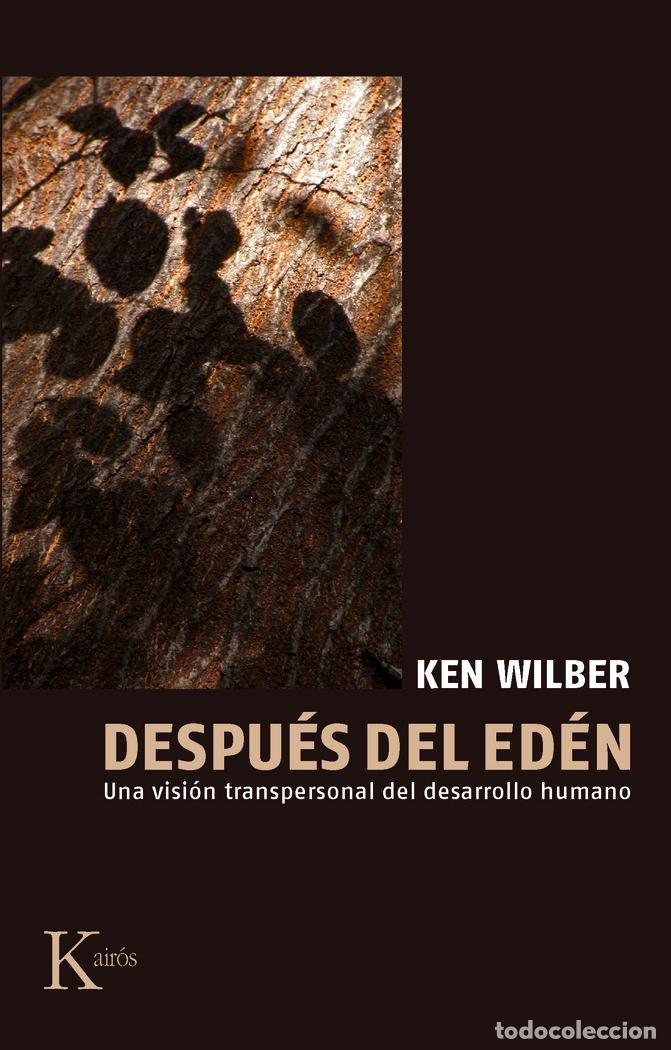 Livres: DESPUES DEL EDEN VISION TRANSP.DESARROLLO HUMANO - WILBER, KEN
