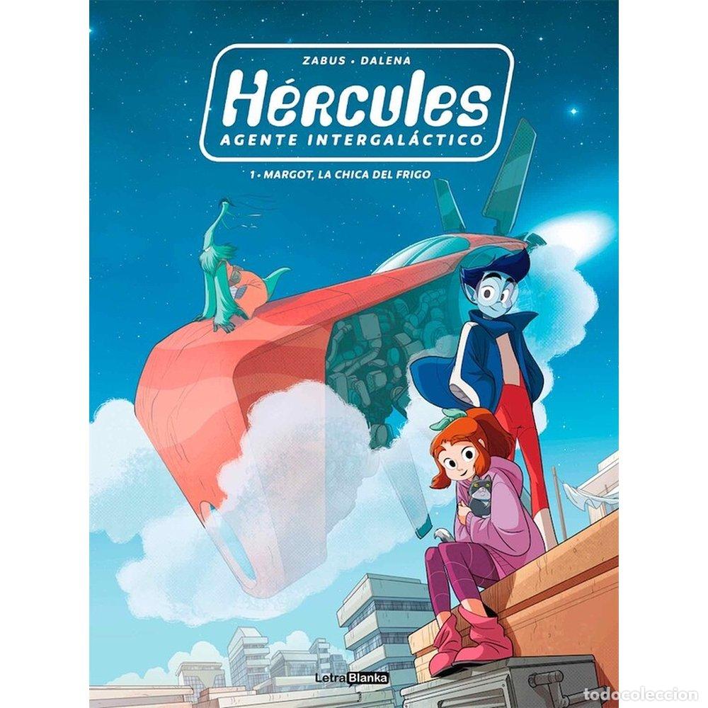 B&uuml;cher: HERCULES AGENTE INTERGALACTICO 1 MARGOT LA CHICA DEL FRIGO - ZABUS