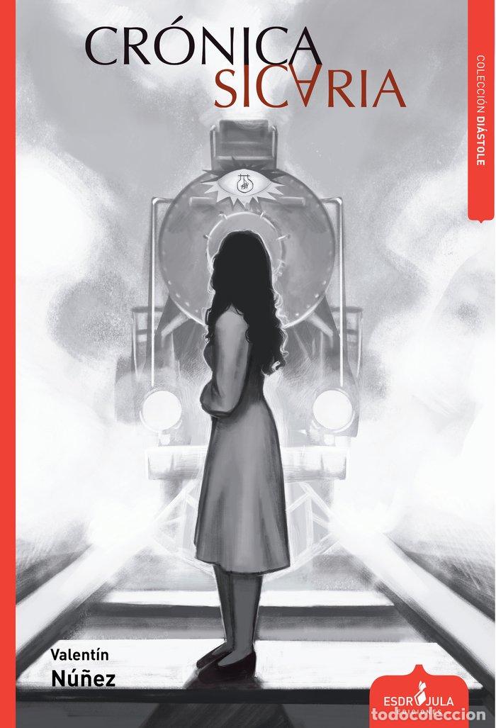 B&uuml;cher: CRONICA SICARIA - NU&Ntilde;EZ, VALENTIN