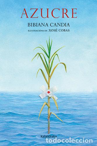 B&uuml;cher: AZUCRE - CANDIA, BIBIANA