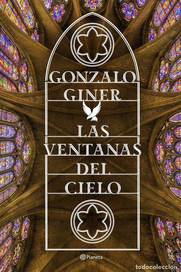 Livres: VENTANAS DEL CIELO,LAS - GINER, GONZALO