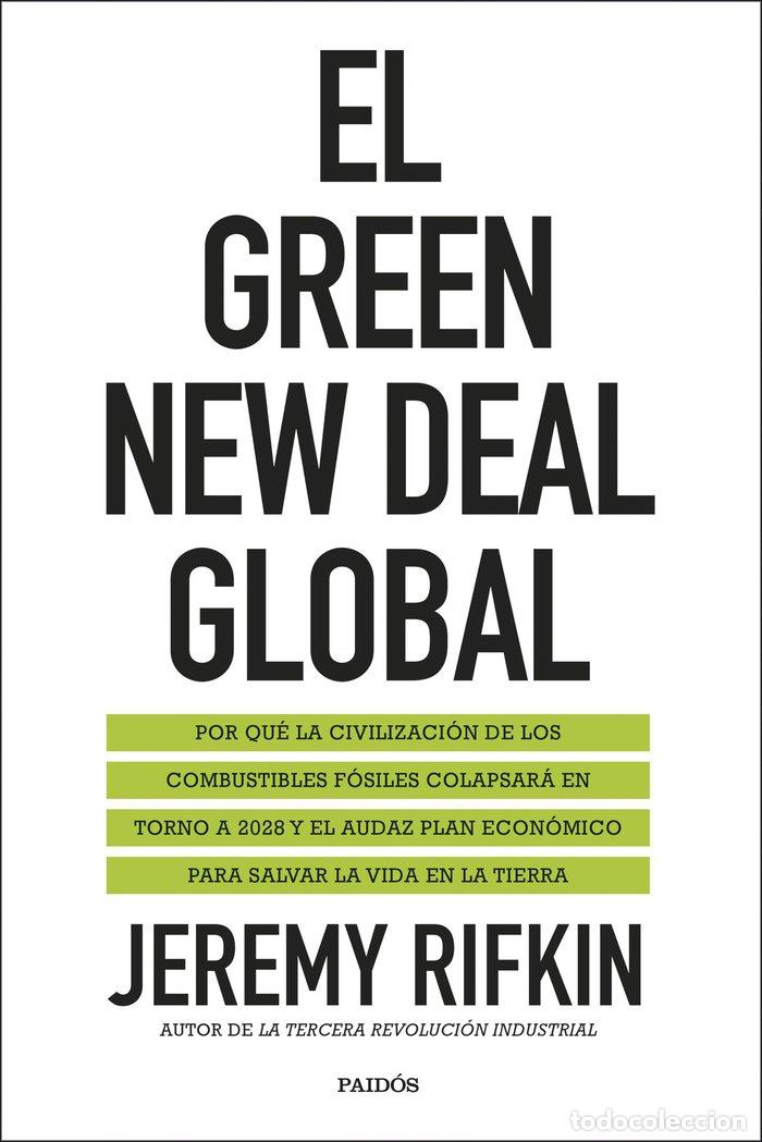 Libros: EL GREEN NEW DEAL GLOBAL - RIFKIN, JEREMY