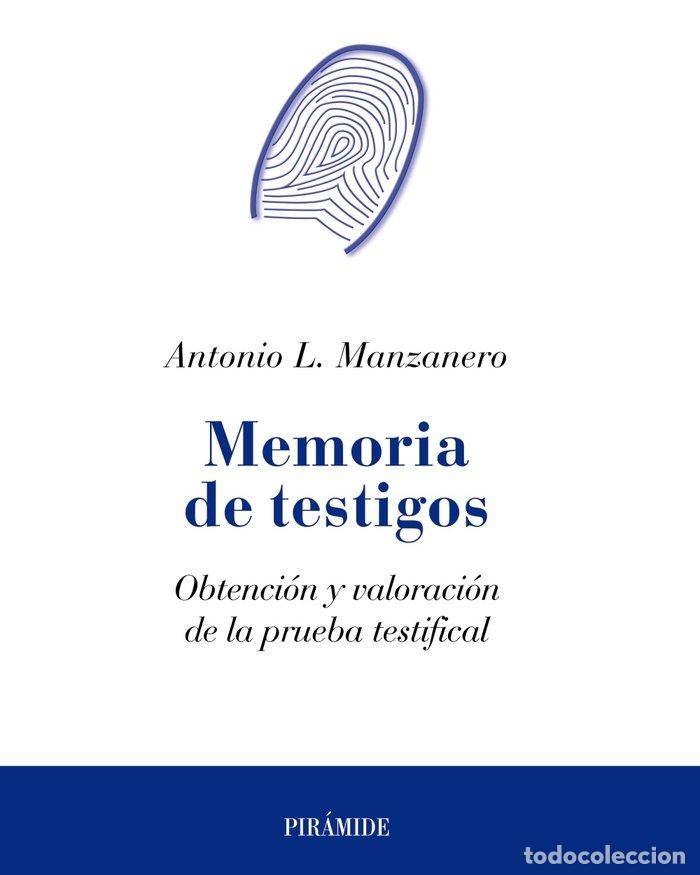 Libros: MEMORIA DE TESTIGOS - MANZANERO PUEBLA, ANTONIO LUCAS