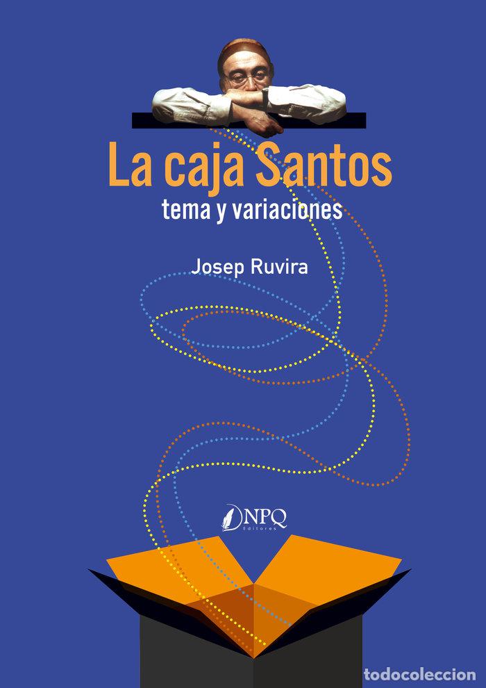 Livres: LA CAJA SANTOS - RUVIRA SANCHEZ DE LEON, JOSEP