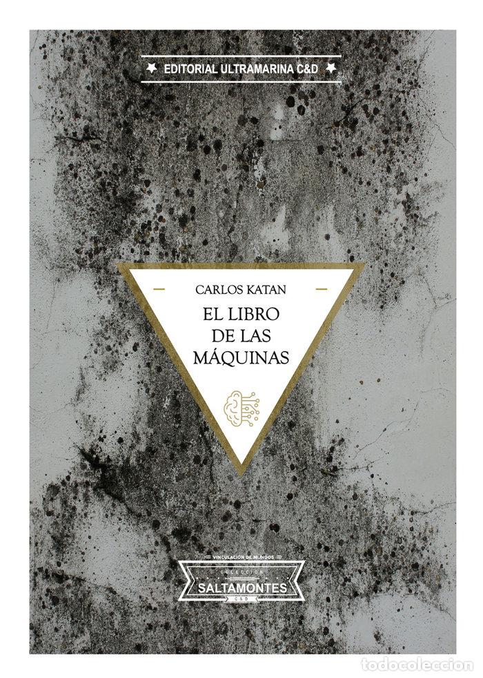 Libros: EL LIBRO DE LAS MAQUINAS - KATAN, CARLOS