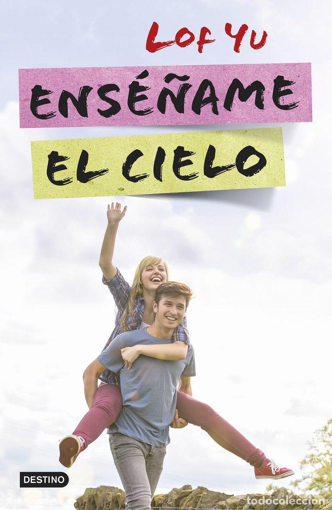 Libros: ENSE&Ntilde;AME EL CIELO - YU, LOF
