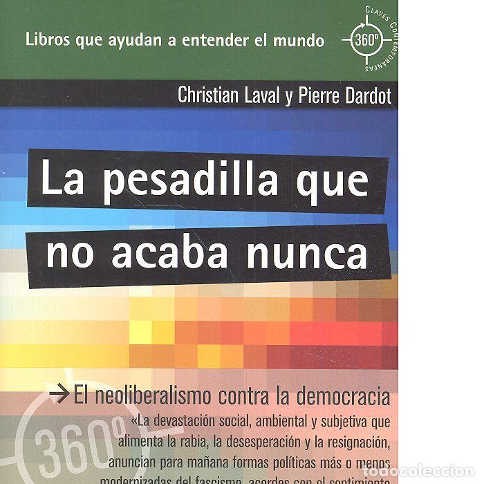 Livros: PESADILLA QUE NO ACABA NUNCA,LA - DARDOT, PIERRE