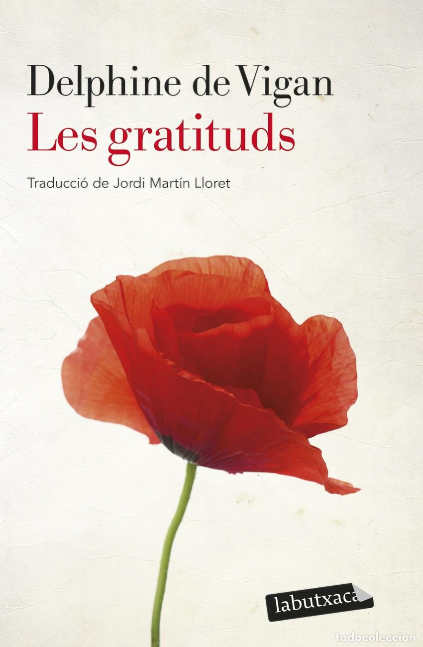 Libros: LES GRATITUDS - Vigan, Delphine de