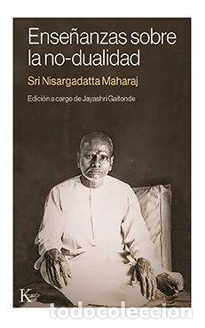 Livros: ENSE&Ntilde;ANZAS SOBRE LA NO DUALIDAD - NISARGADATTA MAHARAJ, SRI