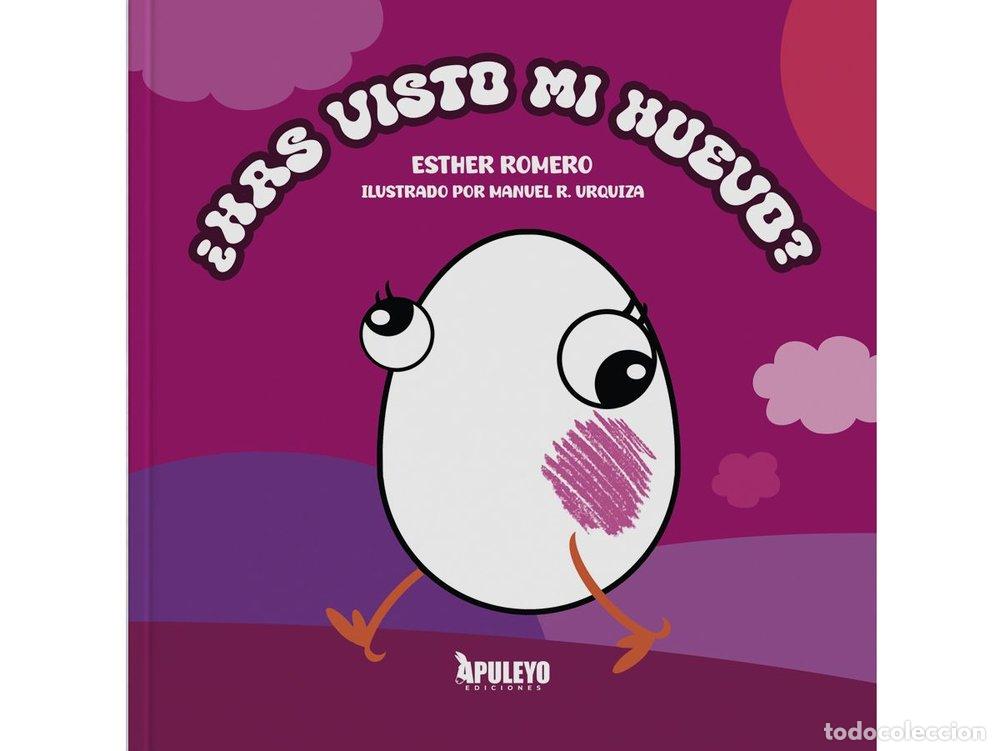 Libros: HAS VISTO MI HUEVO - ROMERO RUIZ, ESTHER