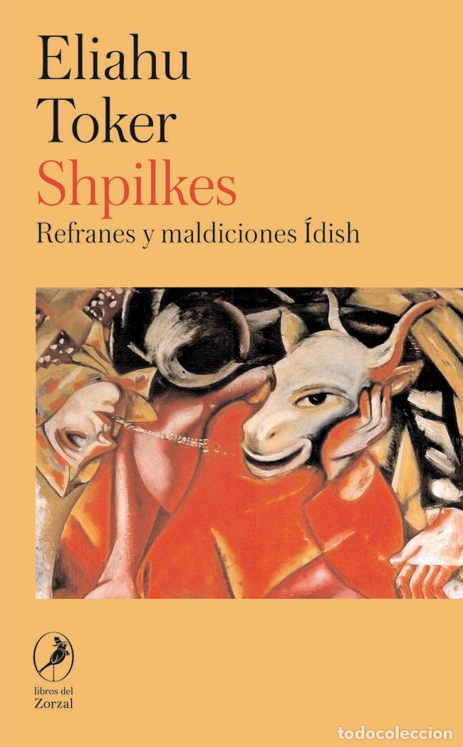 Libros: SHPILKES - TOKER, ELIAHU