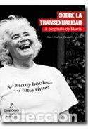 Libri: LA TRANSEXUALIDAD - CASTELLO MELIA, JUAN CARLOS