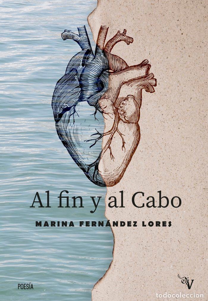 Libros: AL FIN Y AL CABO - FERNANDEZ LORES, MARINA