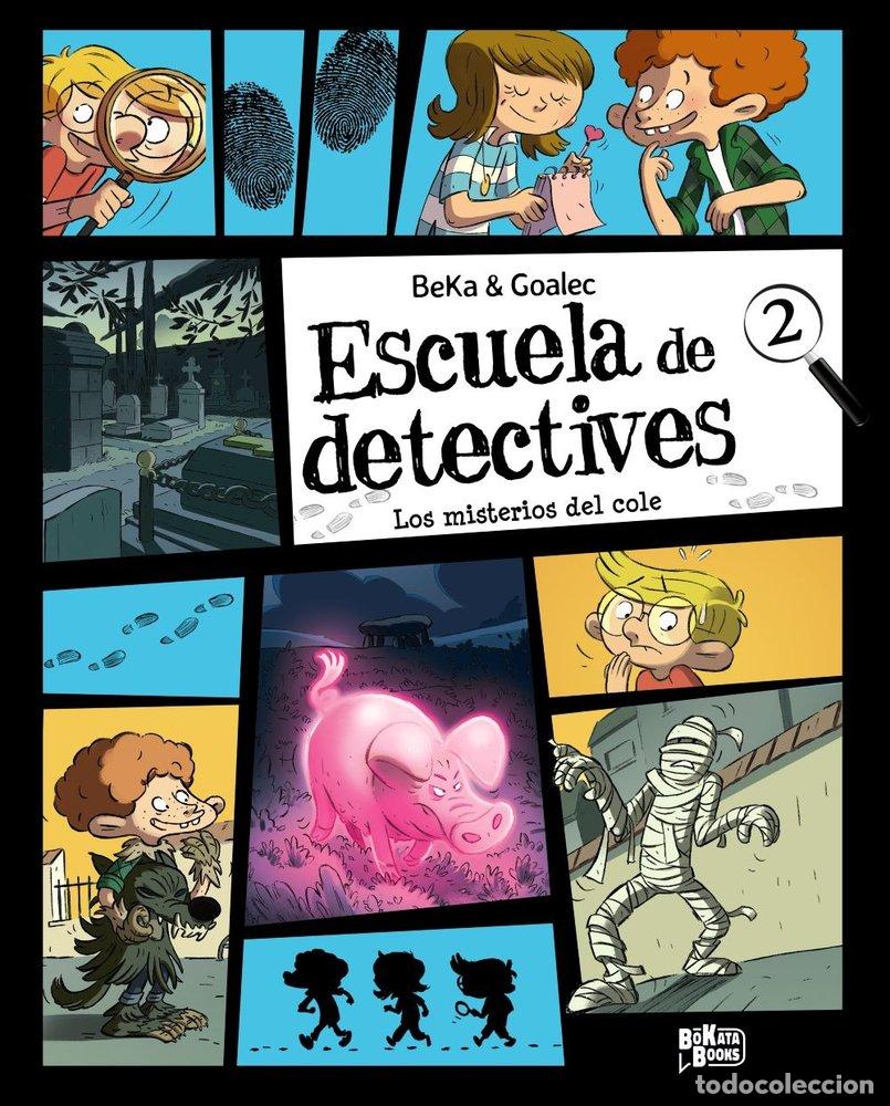 Libros: ESCUELA DE DETECTIVES 2 LOS MISTERIOS DEL COLE - BEKA